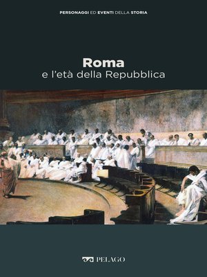 cover image of Roma e l'età della Repubblica